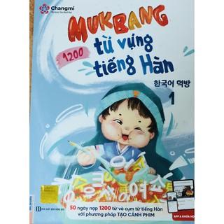 [LIFEMC11SA giảm 10% đơn 99K] Sách - Mukbang 1200 Từ Vựng Tiếng Hàn Tổng Hợp Cho Người Mới Bắt Đầu 1