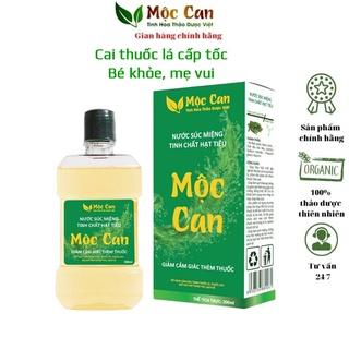 Cai thuốc lá thuốc lào vĩnh viễn Mộc Can, nước súc miệng hết hôi miệng, trắng răng, hơi thở thơm mát Chai 250ml