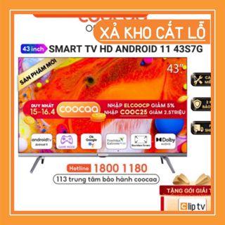 [ [ . Khuyến mãi lớn -  Smart TV Full HD Coocaa 43Inch Wifi - 43S7G - - Miễn phí lắp đặt . Giao Nhanh . . ]